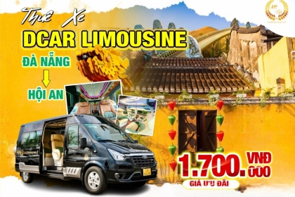 Review dịch vụ thuê xe Limousine Đà Nẵng đi Hội An giá siêu ưu đãi