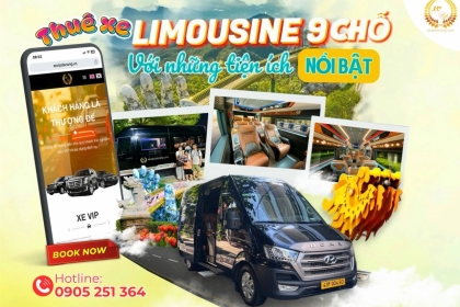 Thuê xe Limousine 9 chỗ cao cấp Đà Nẵng với những tiện ích nổi bật