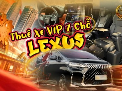 Cho Thuê Xe VIP 7 Chỗ - Lexus LX570, LM350 Sang Trọng Tại Đà Nẵng Cho Thuê Xe VIP 7 Chỗ - Lexus LX570, LM350 Sang Trọng Tại Đà Nẵng